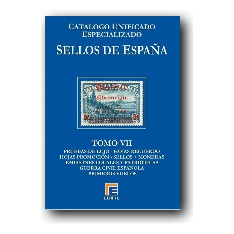 Catálogo de Sellos Edifil España Especializado Tomo VII Patrióticos-Guerra Civil