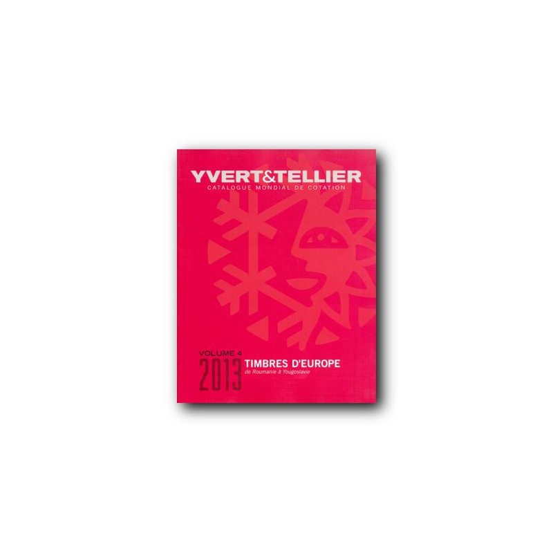 Catálogo de Sellos Yvert et Tellier P. Europa vol. IV de R a la Y 2013