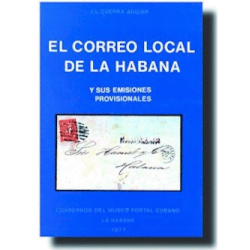 El Correo Local de la Habana y sus Emisiones Provisionales